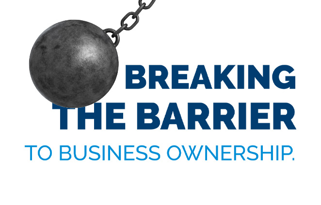 Breaking the barrier to business ownership