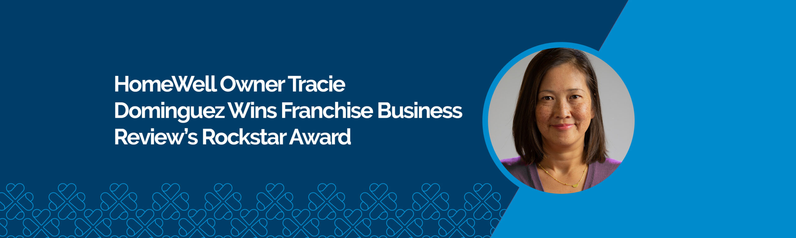 HomeWell Franchisee Tracie Dominguez Wins FBR's Franchise Rock Star Award